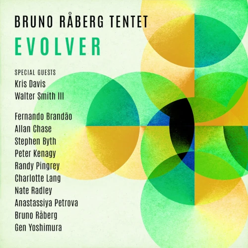 BRUNO RABERG / ブルーノ・レイバーグ / EVOLVER FEAT:KRIS DAVIS, WALTER SMITH III