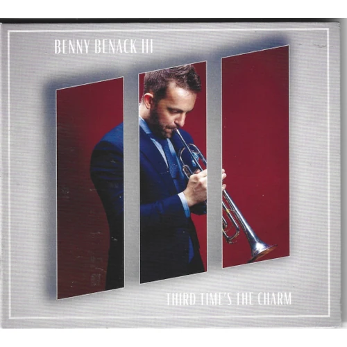 BENNY BENACK III / ベニー・ベナック・III / THIRD TIMES THE CHARM