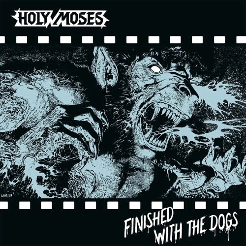 HOLY MOSES (from Germany) / ホーリー・モーゼス / FINISHED WITH THE DOGS (BLACK VINYL)