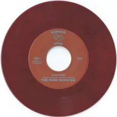 KING ROOSTER / BUSH DROP / DIRTY COP (RED 7")