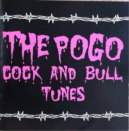 THE POGO / ザ・ポゴ / COCK AND BULL TUNES（2025 EDITION）