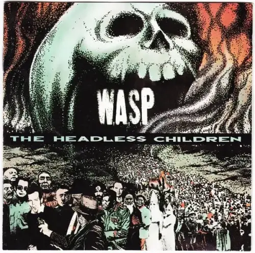 W.A.S.P. / ワスプ / HEADLESS CHILDREN