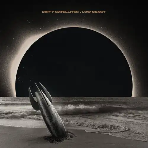 DIRTY SATELLITES / LOW COAST(pre-GAMEFACE) / SPLIT 12inch