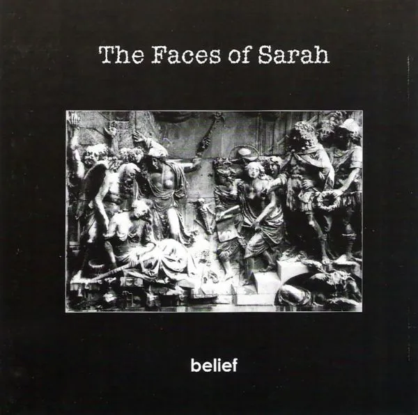 FACES OF SARAH / BELIEF
