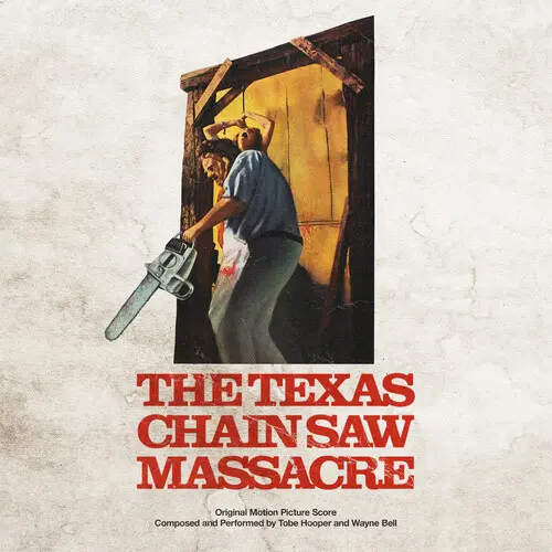 TOBE HOOPER / トビー・フーパー / The Texas Chain Saw Massacre 1974 (Original Soundtrack)