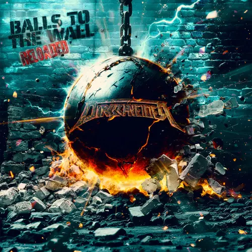 DIRKSCHNEIDER / ダークシュナイダー / BALLS TO THE WALL RELOADED / ボールズ･トゥ･ザ･ウォール･リローデッド