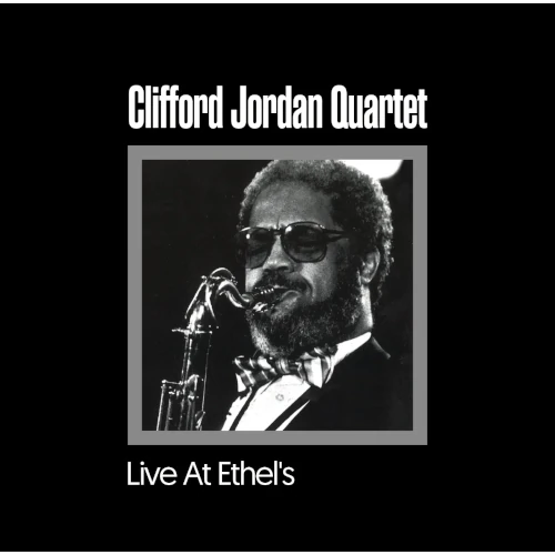 CLIFFORD JORDAN (CLIFF JORDAN) / クリフォード・ジョーダン / ライヴ･アット･エセルズ
