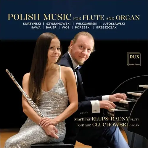 MARTYNA KLUPS-RADNY / マルティナ・クルプシ=ラドニ / POLISH MUSIC FOR FLUTE AND ORGAN
