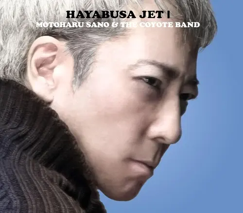 MOTOHARU SANO & THE COYOTE BAND / 佐野元春&ザ・コヨーテ・バンド / HAYABUSA JET Ⅰ