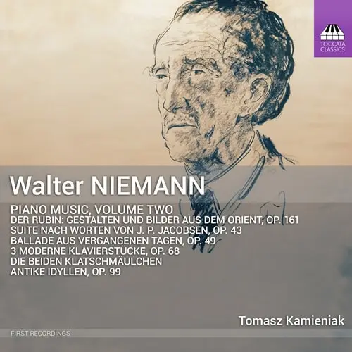 TOMASZ KAMIENIAK / トマシュ・カミエニャク / NIEMANN:PIANO MUSIC VOL.2