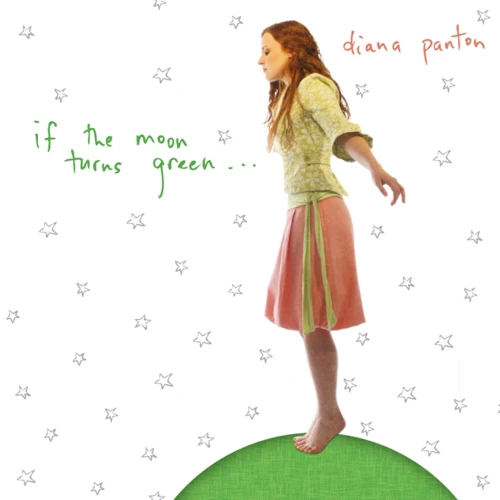 DIANA PANTON / ダイアナ・パントン / ムーンライト･セレナーデ～月と星のうた / if the moon turns green...