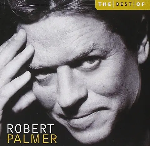 ROBERT PALMER / ロバート・パーマー / THE BEST OF ROBERT PALMER