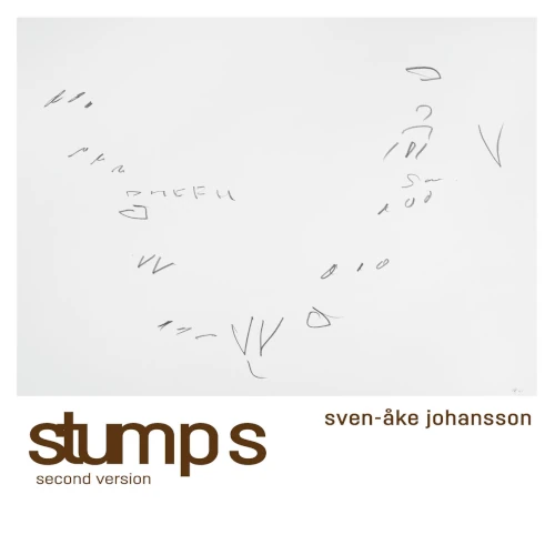 SVEN-AKE JOHANSSON / スヴェン=アケ・ヨハンソン / STUMPS (SECOND VERSION)