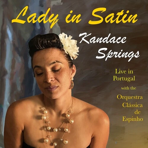 KANDACE SPRINGS / キャンディス・スプリングス / LADY IN SATIN