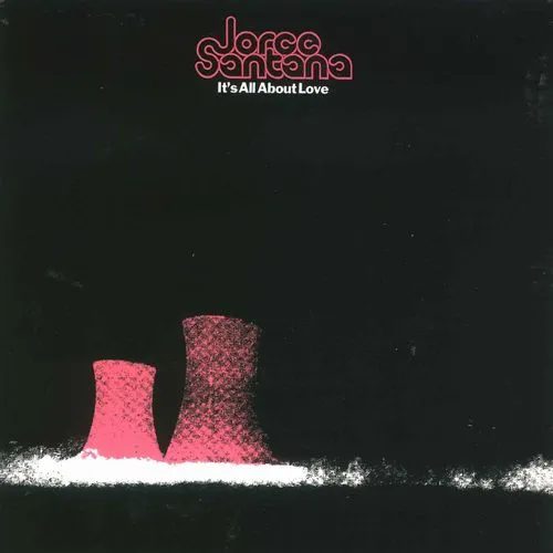 JORGE SANTANA / ホルヘ・サンタナ / イッツ･オール･アバウト･ラヴ （紙ジャケット） / IT'S ALL ABOUT LOVE