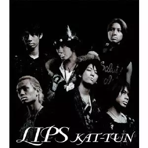 KAT-TUN / LIPS