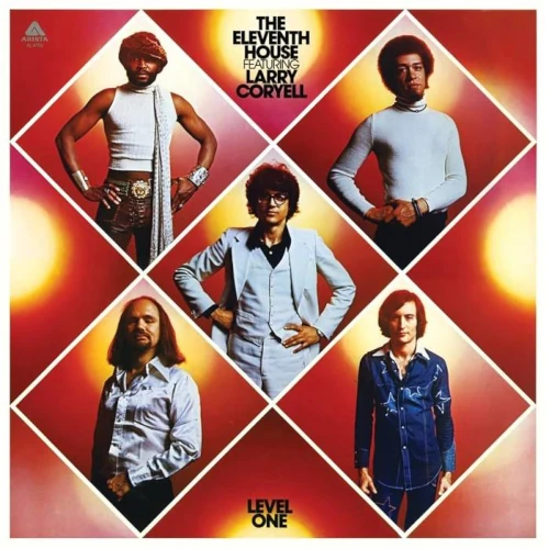 THE ELEVENTH HOUSE FEATURING LARRY CORYELL / ザ・イレヴンス・ハウス・フィーチャリング・ラリー・コリエル / レヴェル･ワン / LEVEL ONE