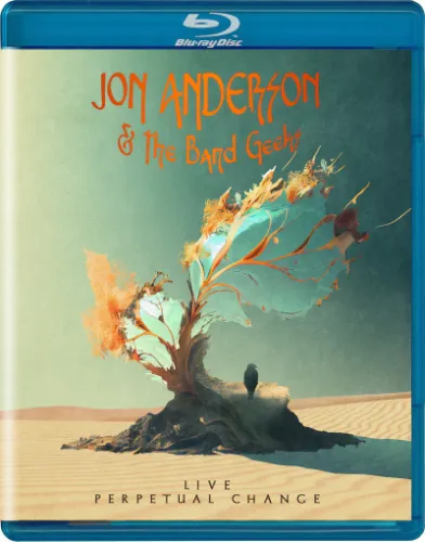 JON ANDERSON & THE BAND GEEKS / ジョン・アンダーソン&ザ・バンド・ギークス / LIVE - PERPETUAL CHANGE: BLU-RAY