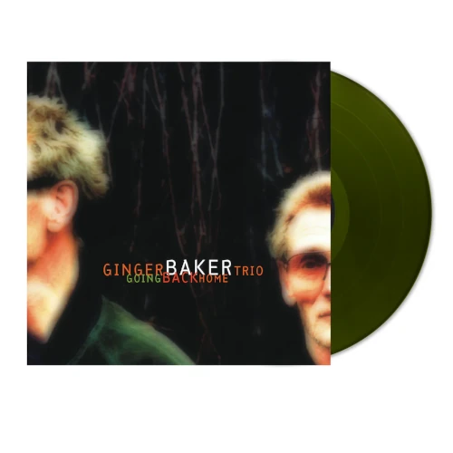 GINGER BAKER TRIO / ジンジャー・ベイカー・トリオ / GOING BACK HOME (LIMITED FOREST GREEN VINYL EDITION)