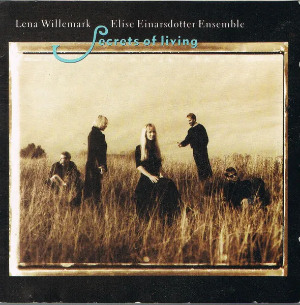 LENA WILLEMARK / SECRETS OF LIVING