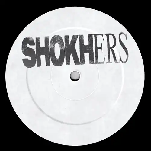 SHOKH / SHOKHERS 001