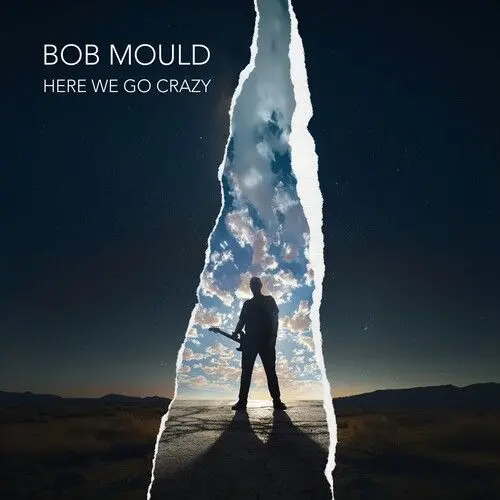 BOB MOULD / ボブ・モールド / HERE WE GO CRAZY [CD]