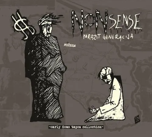 NONSENSE / ナンセンス / "PARAZIT GENERACIJA" EARLY DEMO TAPES COLLECTION
