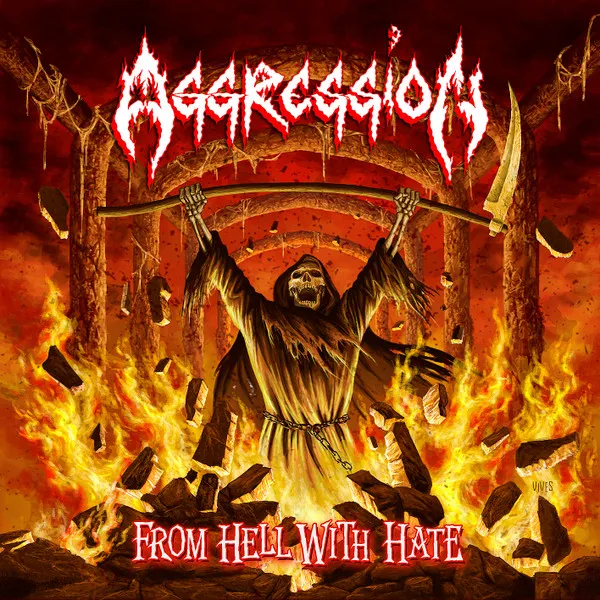 AGGRESSION (METAL CANADA) / FROM HELL WITH HATE
