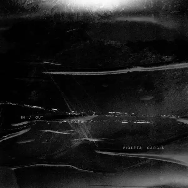 VIOLETA GARCIA / ビオレッタ・ガルシア / IN/OUT
