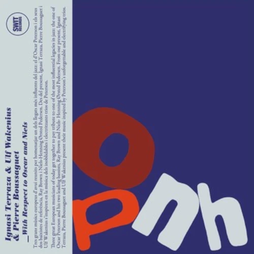 IGNASI TERRAZA / イグナシ・テラッツァ / WITH RESPECT TO OSCAR & NIELS