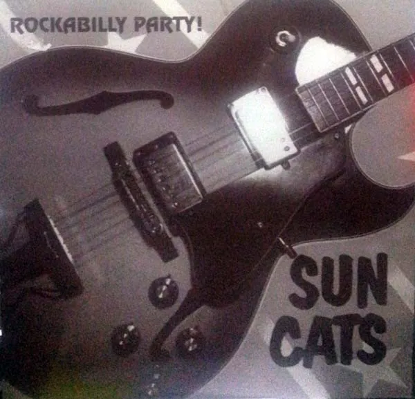 SUN CATS / ROCKABILLY PARTY!