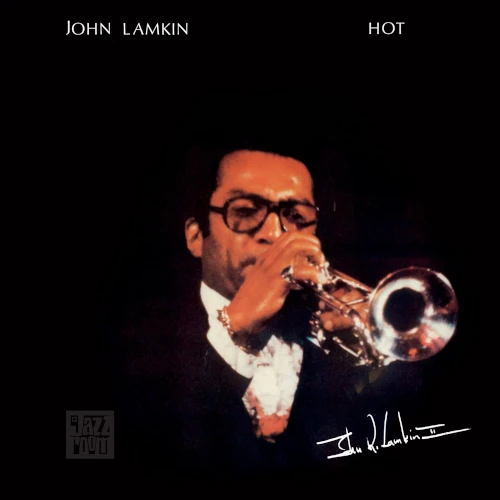 JOHN LAMKIN / ジョン・ラムキン / HOT