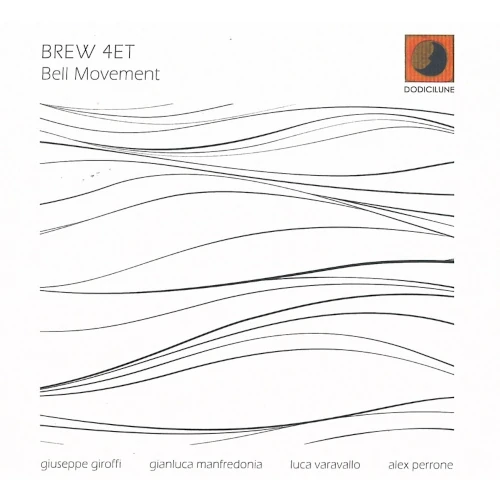 BREW 4ET / BELL MOVEMENT