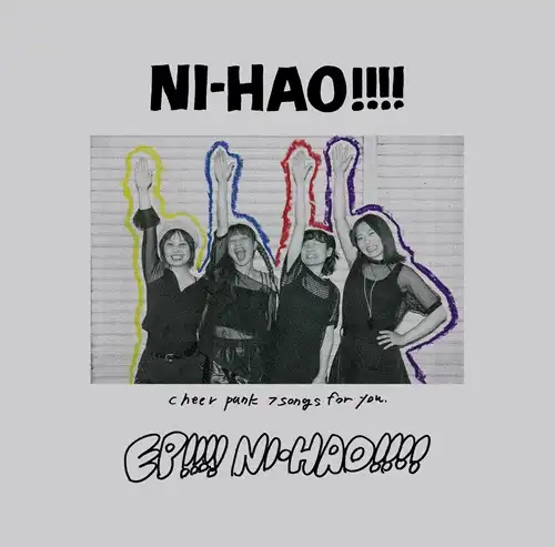 NI-HAO!!!! / ニーハオ!!!! / EP!!!!NI-HAO!!!!