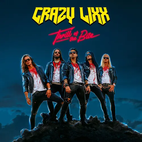 CRAZY LIXX / クレイジー・リックス / THRILL OF THE BITE