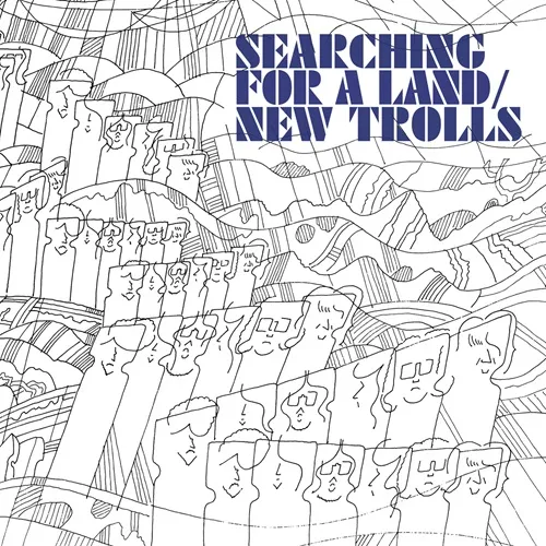 NEW TROLLS / ニュー・トロルス / SEARCHING FOR A LAND: JEWEL CASE