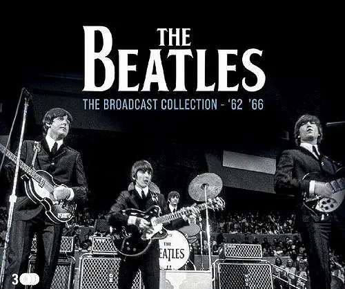 BEATLES / ビートルズ / THE BROADCAST COLLECTION '62-'66
