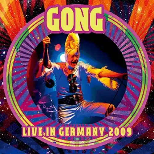 GONG / ゴング / ライヴ･イン･ジャーマニー2009<限定盤> / LIVE IN GERMANY 2009