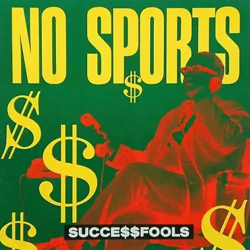 NO SPORTS / ノースポーツ / SUCCESS FOOLS (LP)