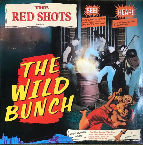 WILD BUNCH / ワイルド・バンチ / RED SHOTS