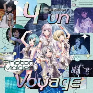 Photon Maiden / 4 un Voyage / 4 UN VOYAGE