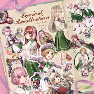 Lyrical Lily / Lyrical Recollection / LYRICAL RECOLLECTION