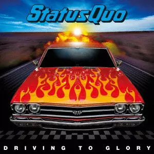 STATUS QUO / ステイタス・クオー / ドライビング・トゥ・グローリー / DRIVING TO GLORY