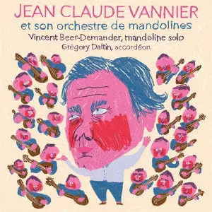 JEAN CLAUDE VANNIER / ジャン・クロード・ヴァニエ / JEAN CLAUDE VANNIER ET SON ORCHESTRE DE MANDOLINES