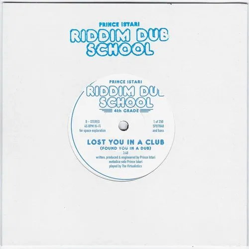PRINCE ISTARI / RIDDIM DUB SCHOOL 4TH GRADE