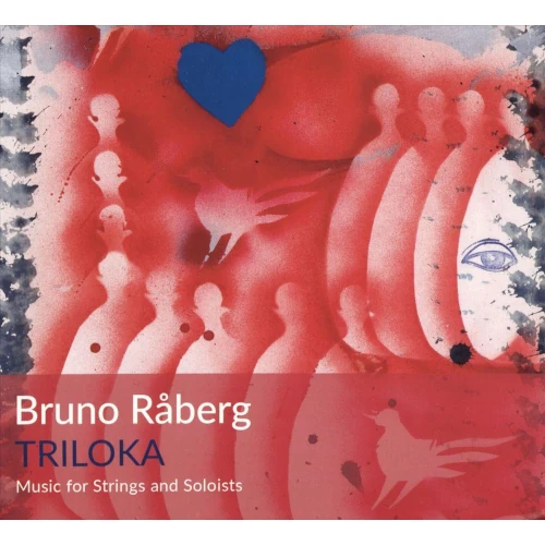 BRUNO RABERG / ブルーノ・レイバーグ / TRILOKA