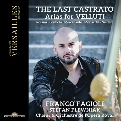 FRANCO FAGIOLI / フランコ・ファジョーリ / LAST CASTRATO ARIAS FOR VELLUTI