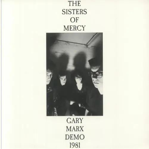 SISTERS OF MERCY / シスターズ・オブ・マーシー / GARY MARX DEMO 1981