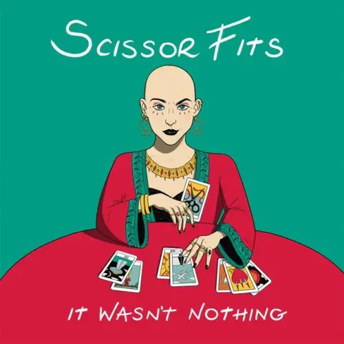 SCISSOR FITS / IT WASN'T NOTHING (LP)
