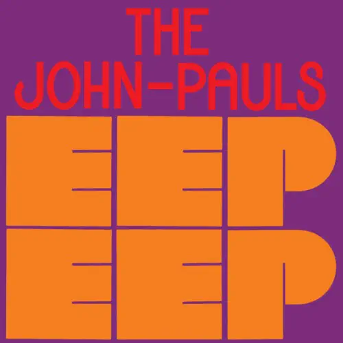 JOHN-PAULS / EEP EEP EP (12")